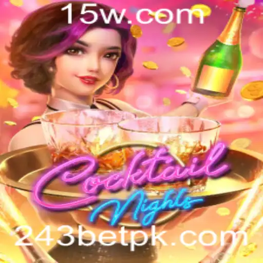 CocktailNights: Explorando o Universo do Jogo e as Regras do 243 Bet
