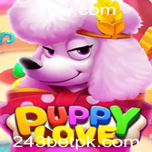 Desvendando PuppyLove: O Fenômeno do Jogo 243 Bet