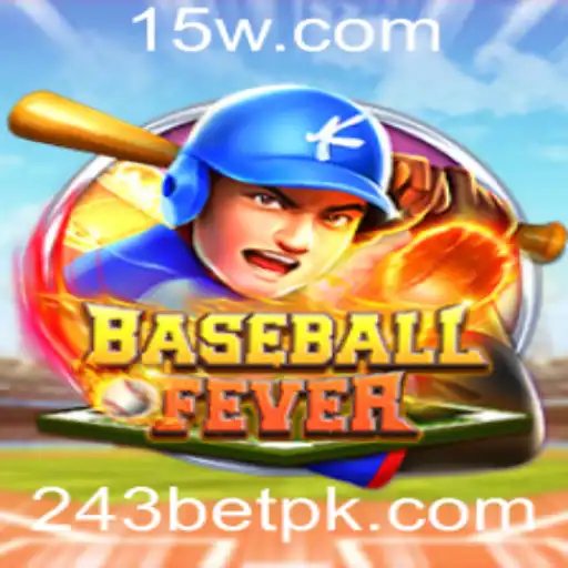 Explorando o Universo de BaseballFever e a Aposta 243 Bet